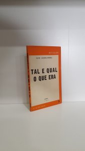 Tal e qual o que era