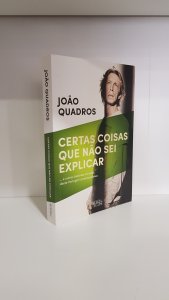Certas coisas que não sei explicar