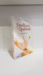 Envelhecer com qualidade