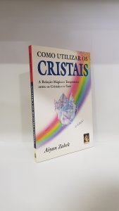 Como utilizar os cristais