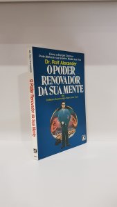 O poder renovador da sua mente
