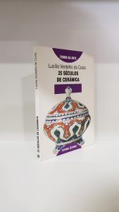 25 Séculos de cerâmica
