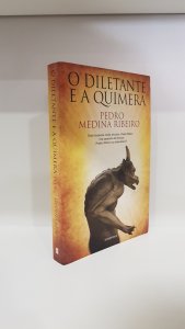 O diletante e a quimera