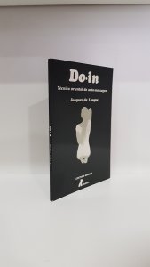 Do-in: Técnica oriental de auto-massagem